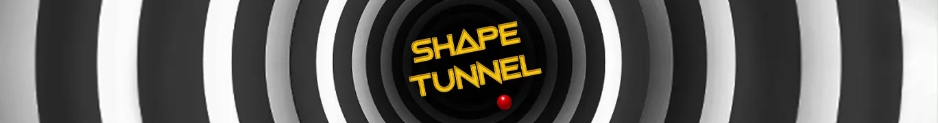 Shape Tunnel