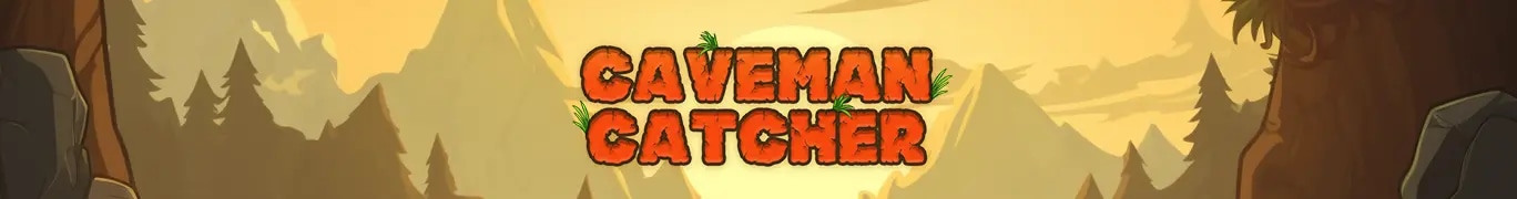 Caveman Catcher