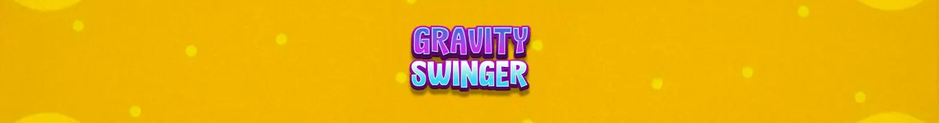 Gravity Swinger